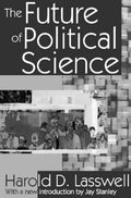 The Future of Political Science