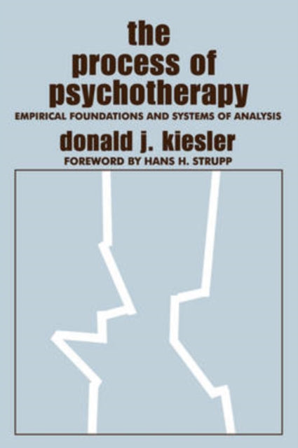 Book cover of: Process of Psychotherapy. By: Donald Kiesler
