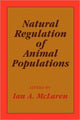Book cover of: Natural Regulation of Animal Populations. By: Ian McLaren