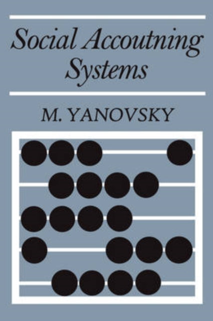 Book cover of: Social Accounting Systems. By: M. Yanovsky