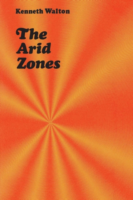 Book cover of: Arid Zones. By: Kenneth Walton