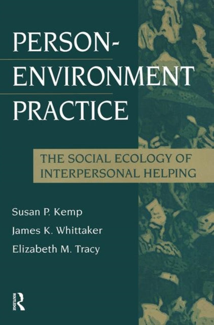 Book cover of: Person-Environment Practice. By: Elizabeth Tracy