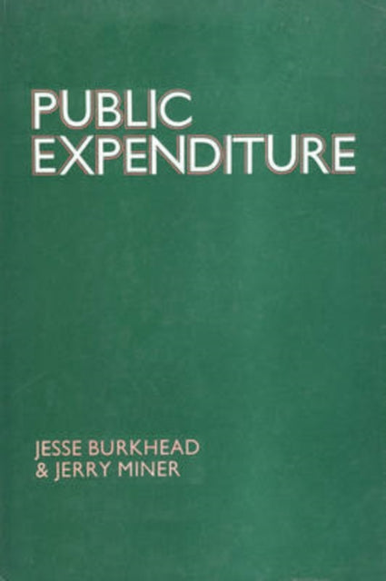 Book cover of: Public Expenditure. By: Jesse Burkhead
