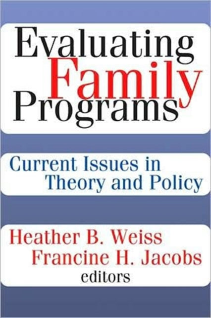 Book cover of: Evaluating Family Programs