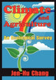 Book cover of: Climate and Agriculture. By: Chang, Jen-hu.