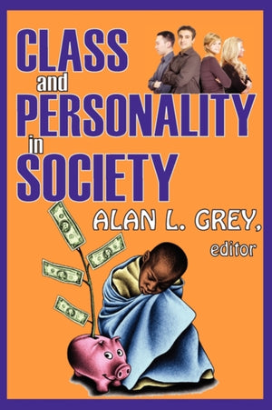 Class and Personality in Society