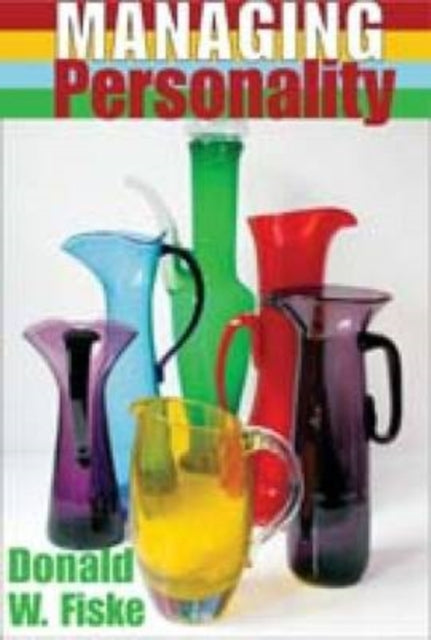 Book cover of: Managing Personality. By: Donald Winslow Fiske