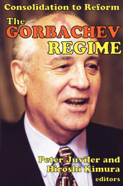 Book cover of: Gorbachev Regime
