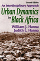 Book cover of: Urban Dynamics in Black Africa. By: William John Hanna, William J. Hanna