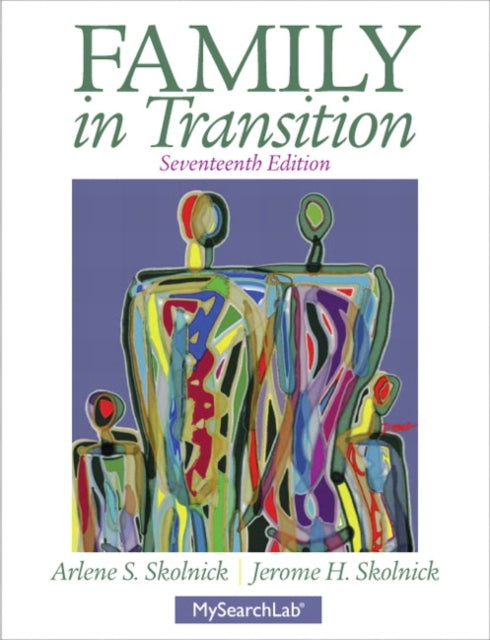 Book cover of: Family in Transition. By: Arlene S. Skolnick