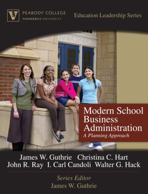 Book cover of: Modern School Business Administration. By: James W. Guthrie