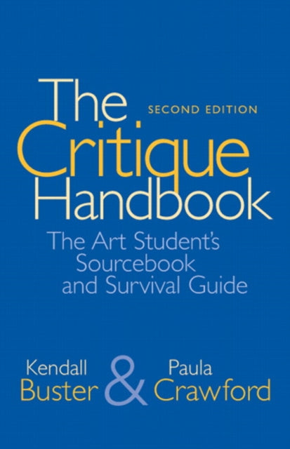 Book cover of: Critique Handbook, The. By: Kendall Buster