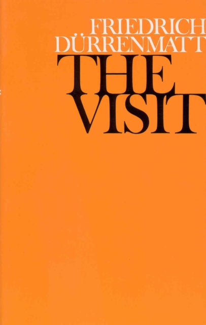 Book cover of: Visit. By: Friedrich (Translated By Patrick Bowles) Durrenmatt