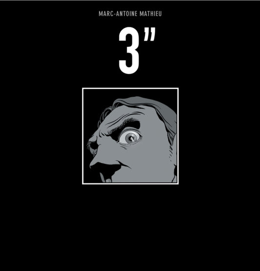 Book cover of: 3". By: Marc-Antoine Mathieu