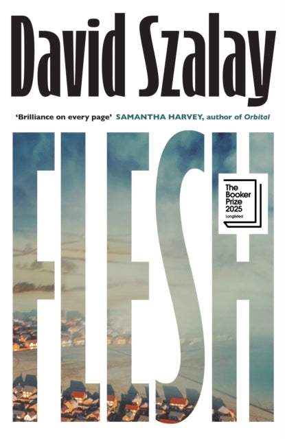 Flesh 9780224099790 David Szalay