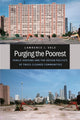 Book cover of: Purging the Poorest. By: Lawrence J. Vale