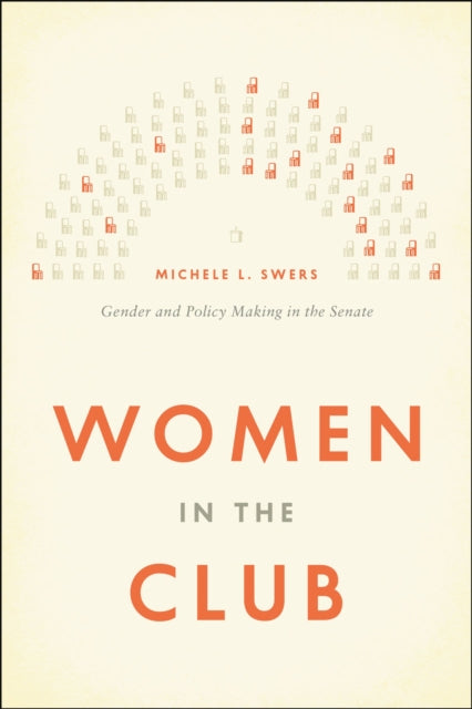 Book cover of: Women in the Club. By: Michele L. Swers