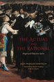 Book cover of: Actual and the Rational. By: Jean-Francois Kervegan