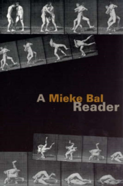 Book cover of: Mieke Bal Reader. By: Mieke Bal