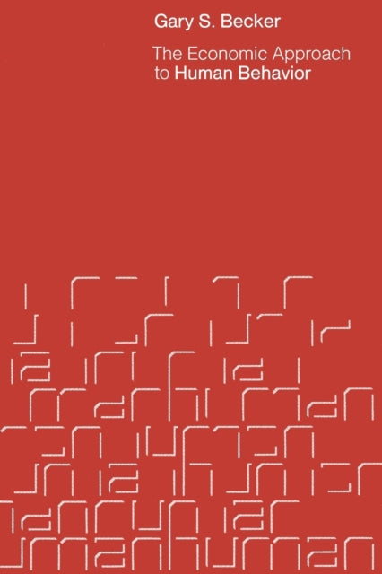 Book cover of: Economic Approach to Human Behavior