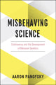 Book cover of: Misbehaving Science