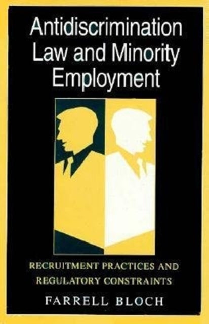 Book cover of: Antidiscrimination Law and Minority Employment