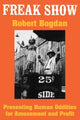Book cover of: Freak Show. By: Robert Bogdan