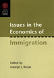 Book cover of: Issues in the Economics of Immigration. By: George J. Borjas