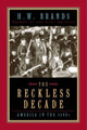 Book cover of: Reckless Decade