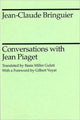 Book cover of: Conversations with Jean Piaget. By: Jean-Claude Bringuier
