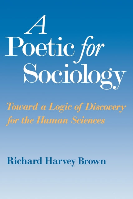 Book cover of: Poetic for Sociology