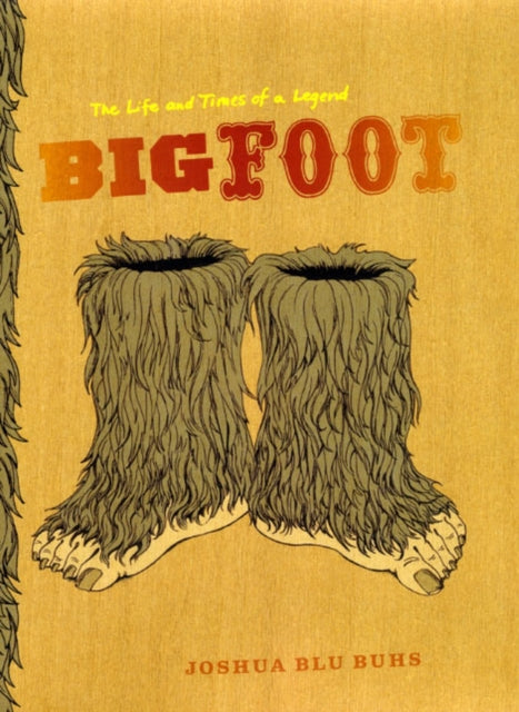 Book cover of: Bigfoot. By: Joshua Blu Buhs
