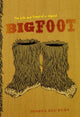 Book cover of: Bigfoot. By: Joshua Blu Buhs