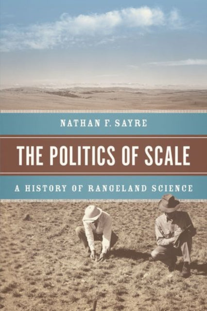 Book cover of: Politics of Scale. By: Nathan F. Sayre