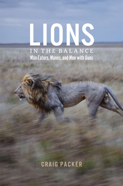 Book cover of: Lions in the Balance. By: Craig Packer