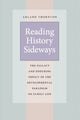 Book cover of: Reading History Sideways. By: Arland Thornton