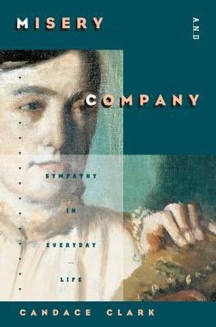 Book cover of: Misery and Company. By: Candace Clark