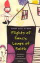 Book cover of: Flights of Fancy, Leaps of Faith. By: Cindy Dell Clark