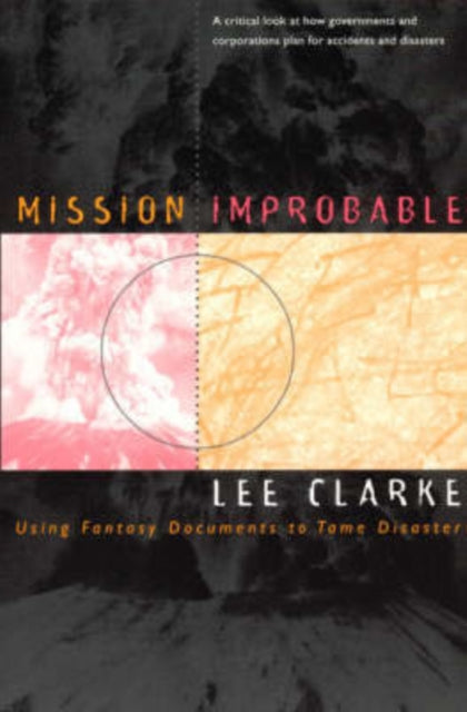 Book cover of: Mission Improbable. By: Lee Clarke