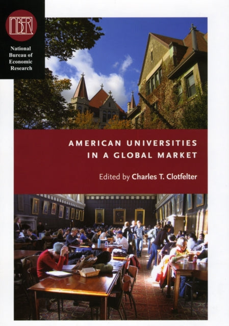 Book cover of: American Universities in a Global Market