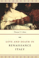 Book cover of: Love and Death in Renaissance Italy. By: Thomas V. Cohen