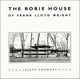 Book cover of: Robie House of Frank Lloyd Wright