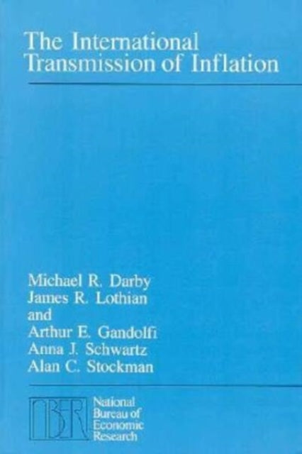 Book cover of: International Transmission of Inflation. By: Michael R. Darby