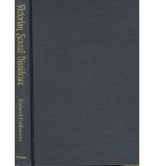 Book cover of: Victorian Sexual Dissidence