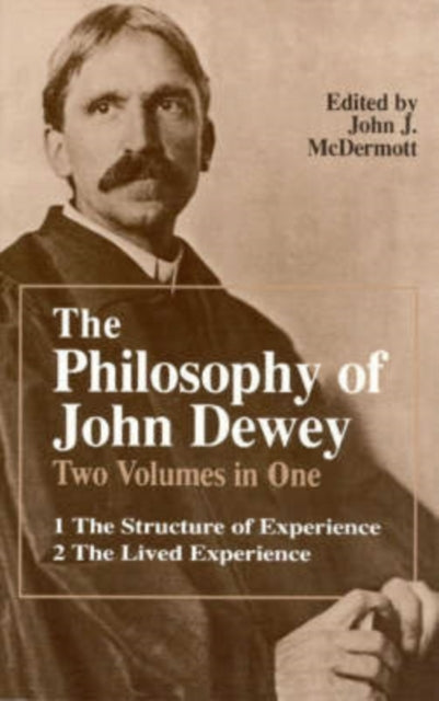 Book cover of: Philosophy of John Dewey