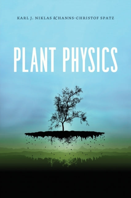 Book cover of: Plant Physics. By: Karl J. Niklas