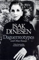 Book cover of: Daguerreotypes & Other Essays (Paper). By: Isak Dinesen
