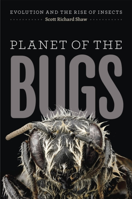 Book cover of: Planet of the Bugs. By: Scott R. Shaw