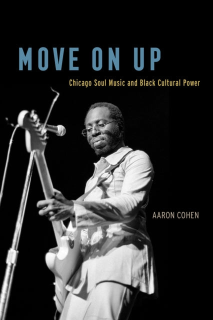 Book cover of: Move on Up. By: Aaron Cohen
