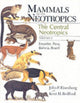 Book cover of: Mammals of the Neotropics, Volume 3. By: John F. Eisenberg